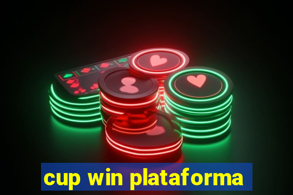 cup win plataforma